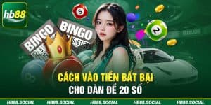 Cách vào tiền bất bại cho dàn đề 20 số
